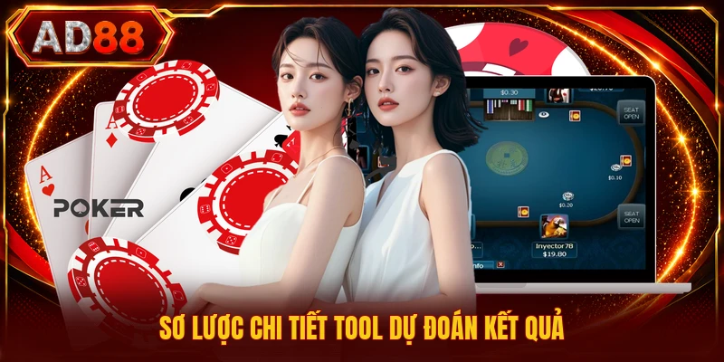 Sơ lược chi tiết tool dự đoán kết quả